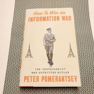How to Win an Information War Book